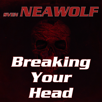 coverimage ... Massacre of Madness ... Sven Neawolf