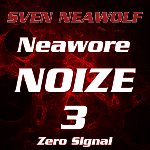 coverimage ... Zero Signal ... Sven Neawolf