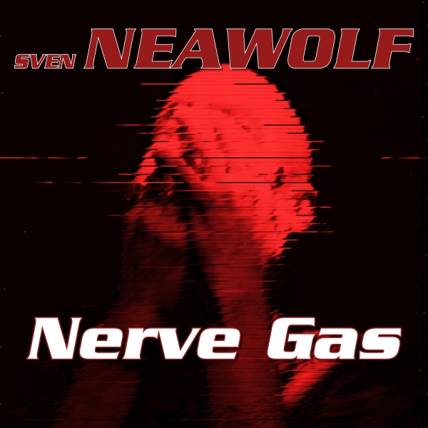coverimage ... Nerve Gas ... Sven Neawolf